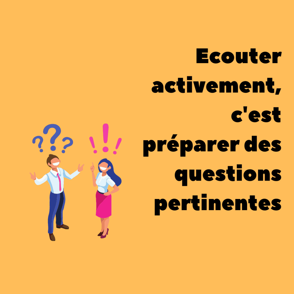 Ecoute active pratique