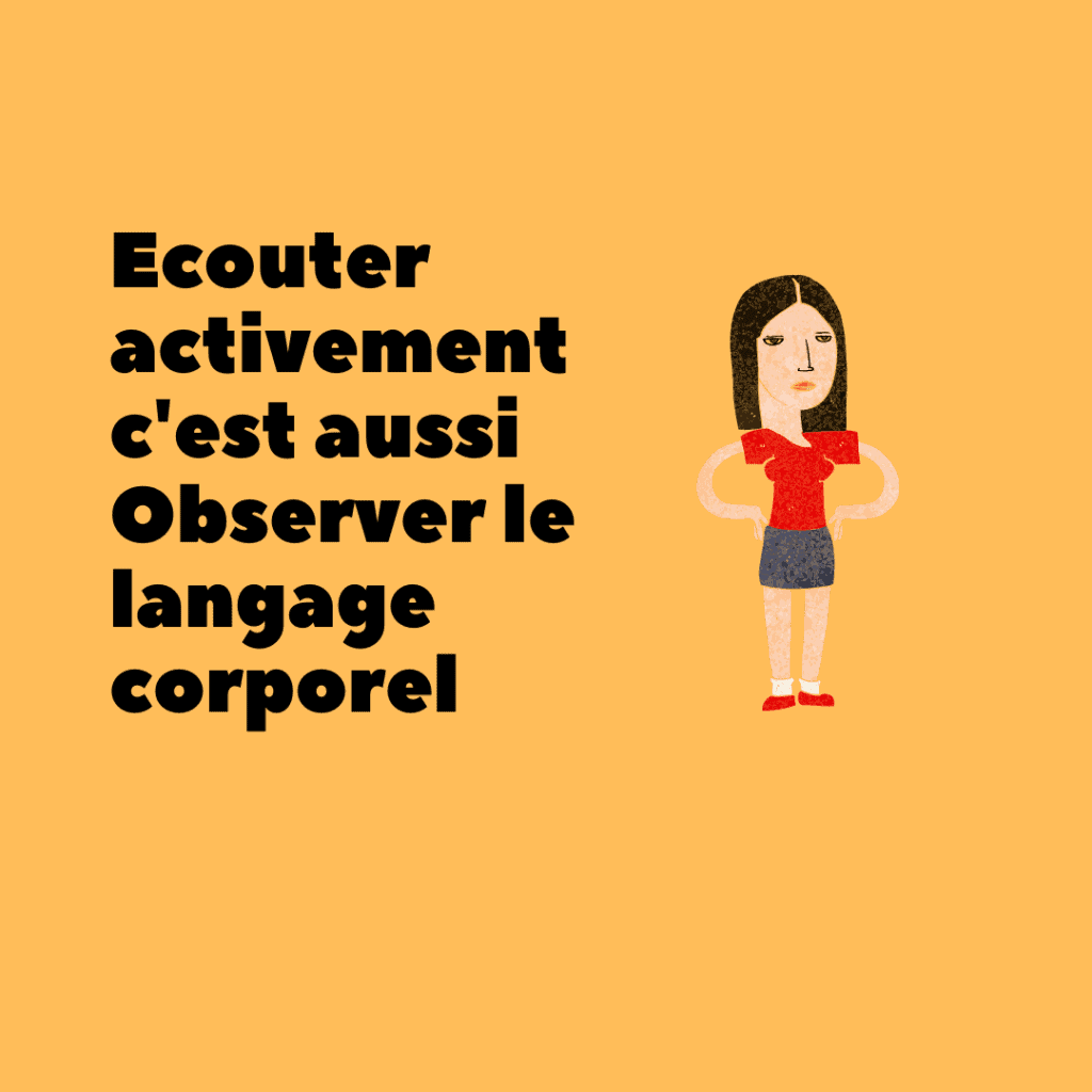 Ecoute active,  communication non verbale